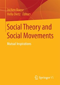 Social Theory and Social Movements -  - E-Book