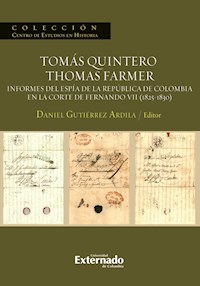 Tomás Quintero/Thomas Farmer. - Gutiérrez Ardila Daniel - E-Book