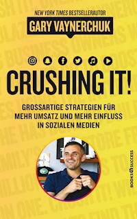 Crushing it - Gary Vaynerchuk - E-Book