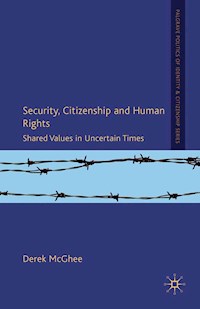 Security, Citizenship and Human Rights - D. McGhee - E-Book