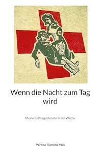 Wenn die Nacht zum Tag wird - Verena-Ramona Volk - E-Book