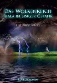 Das Wolkenreich - Eike Ruckenbrod - E-Book