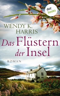 Das Flüstern der Insel: Isle of Wight - Teil 2 - Wendy K. Harris - E-Book