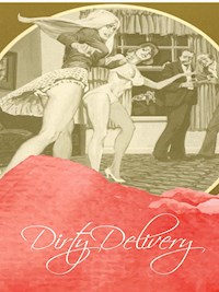 Dirty Delivery - George Willson - E-Book