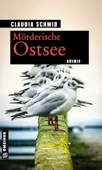 Mörderische Ostsee - Claudia Schmid - E-Book