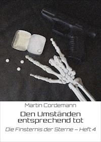 Den Umständen entsprechend tot - Martin Cordemann - E-Book