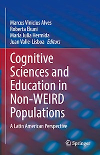 Cognitive Sciences and Education in Non-WEIRD Populations - - E-Book