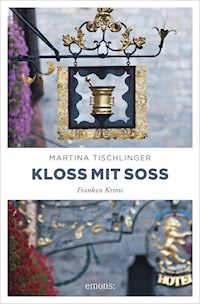 Kloß mit Soß - Martina Tischlinger - E-Book