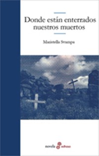 Donde están enterrados nuestros muertos - Maristella Svampa - E-Book