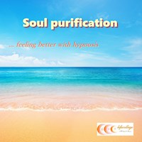 Soul purification... feeling better with hypnosis - Michael Bauer - Hörbuch