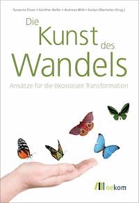 Die Kunst des Wandels - Susanne Eisen - E-Book