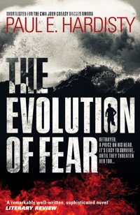 The Evolution of Fear - Paul E. Hardisty - E-Book