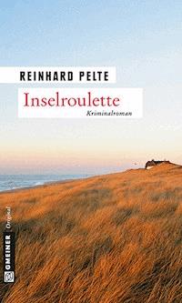 Inselroulette - Reinhard Pelte - E-Book