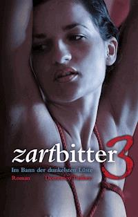 Zartbitter 3 - Domenico Titillato - E-Book