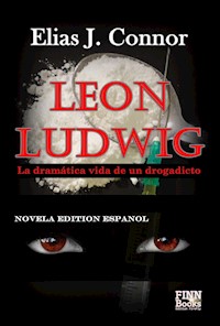 Leon Ludwig - Elias J. Connor - E-Book