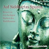 Auf Siddhartas Spuren - Various Artists - Hörbuch