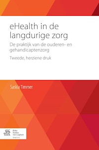 eHealth in de langdurige zorg - Saskia Timmer - E-Book