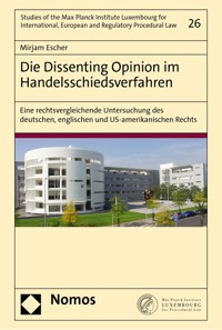 Die Dissenting Opinion im Handelsschiedsverfahren - Mirjam Escher - E-Book