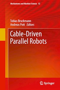 Cable-Driven Parallel Robots -  - E-Book