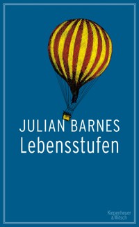 Lebensstufen - Julian Barnes - E-Book + Hörbuch