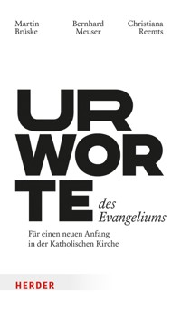 Urworte des Evangeliums -  - E-Book
