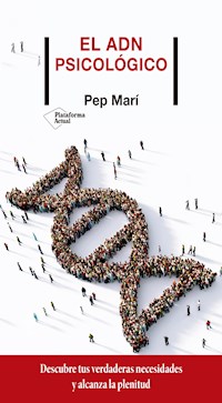 El ADN psicológico - Pep Marí - E-Book