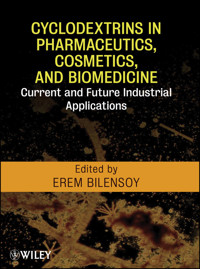 Cyclodextrins in Pharmaceutics, Cosmetics, and Biomedicine - - E-Book