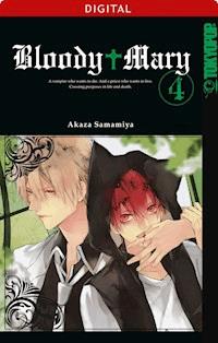 Bloody Mary 04 - Akaza Samamiya - E-Book
