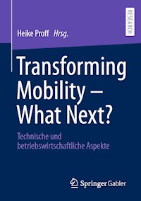 Transforming Mobility – What Next? -  - E-Book