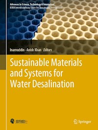 Sustainable Materials and Systems for Water Desalination -  - E-Book