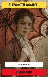 Cranford - Elizabeth Gaskell - E-Book