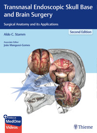 Transnasal Endoscopic Skull Base and Brain Surgery -  - E-Book