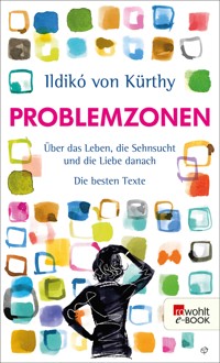 Problemzonen - Ildikó von Kürthy - E-Book