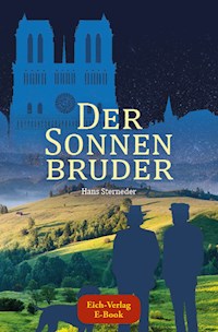 Der Sonnenbruder - Hans Sterneder - E-Book