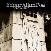 Edgar Allan Poe, Folge 22: Bernice - Edgar Allan Poe - Hörbuch