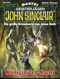 John Sinclair 2297 - Ian Rolf Hill - E-Book