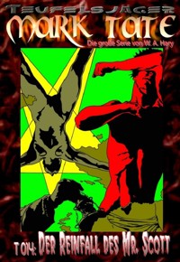 TEUFELSJÄGER 014: Der Reinfall des Mr. Scott - W. A.  Hary - E-Book