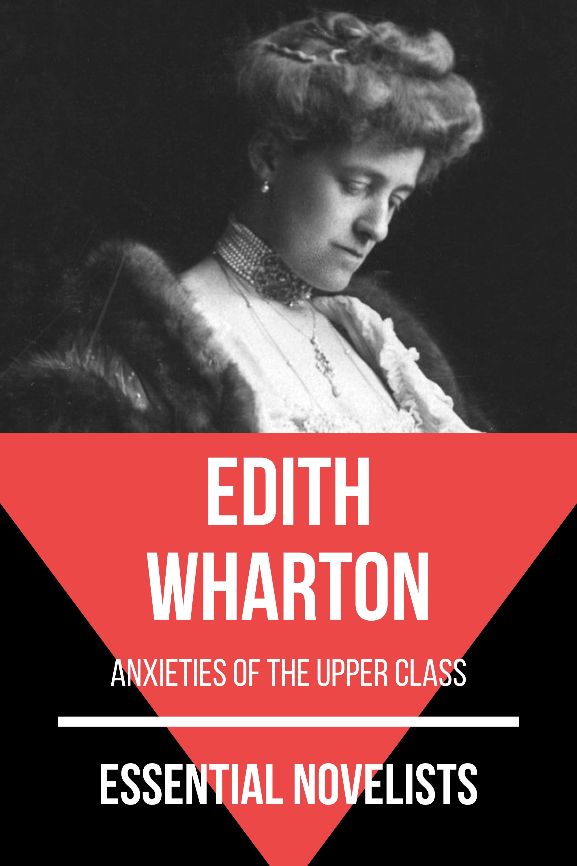 Essential Novelists - Edith Wharton - Edith Wharton - E-Book