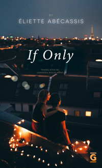 If Only - Éliette Abécassis - E-Book