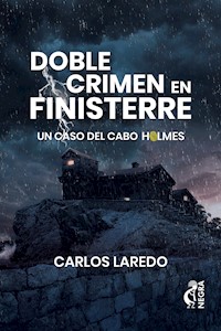 Doble crimen en Finisterre - Carlos Laredo - E-Book