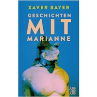 Geschichten mit Marianne - Xaver Bayer - Hörbuch