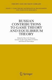 Russian Contributions to Game Theory and Equilibrium Theory -  - E-Book