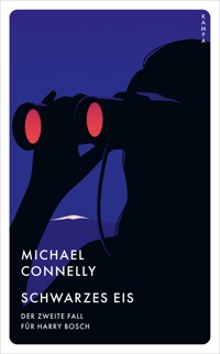 Schwarzes Eis - Michael Connelly - E-Book