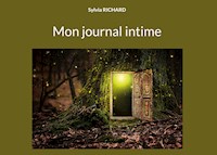Mon journal intime - Sylvia Richard - E-Book