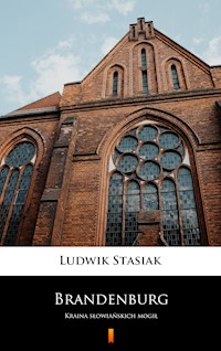 Brandenburg - Ludwik Stasiak - E-Book