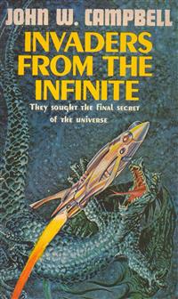Invaders from the Infinite - John Campbell - E-Book