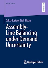 Assembly-Line Balancing under Demand Uncertainty - Celso Gustavo Stall Sikora - E-Book