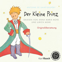 Der kleine Prinz - Antoine de Saint-Exupéry - Hörbuch