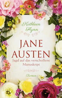 Jane Austen - Jagd auf das verschollene Manuskript - Kathleen Flynn - E-Book