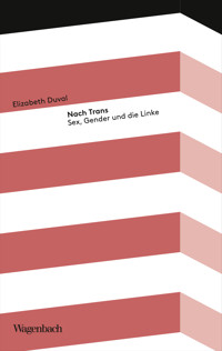 Nach Trans - Elizabeth Duval - E-Book